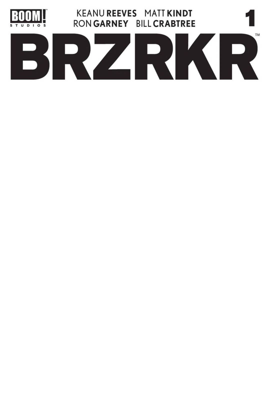 BRZRKR #1 Blank