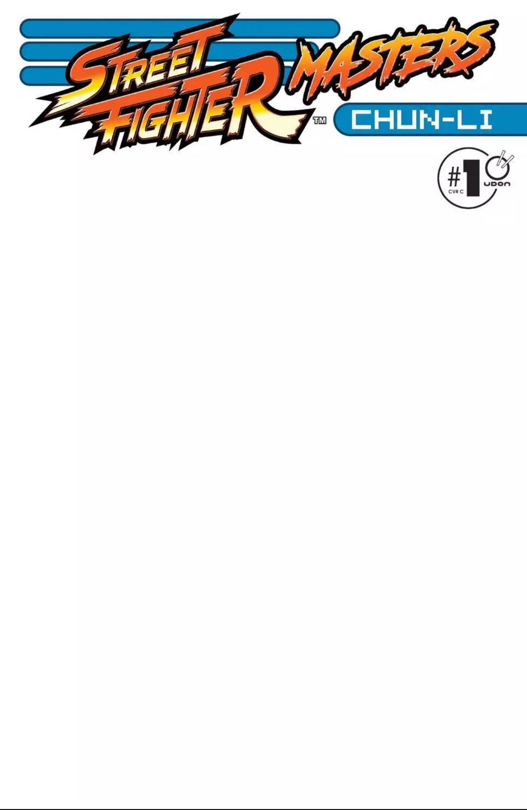 Street Fighter Masters: Chun Li #1 Blank
