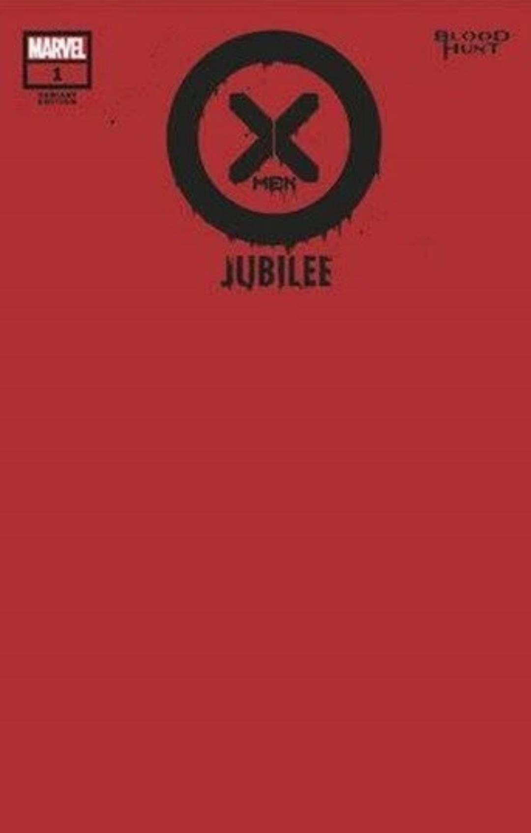 X-Men: Jubilee - Blood Hunt #1 Blank