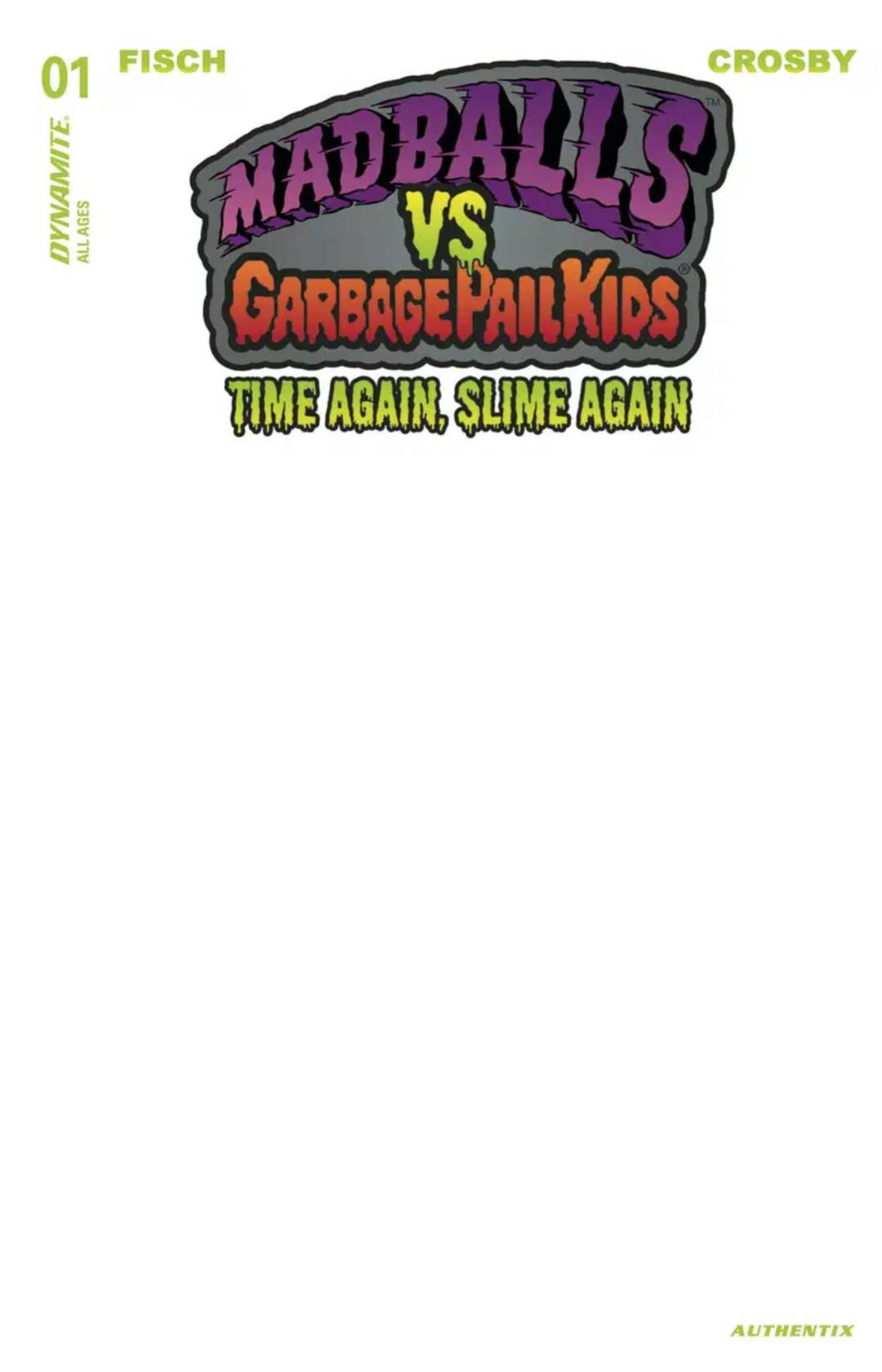 Madballs vs. Garbage Pail Kids: Slime Again #1 Blank